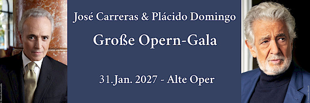 Tickets und Infos zu José Carreras & Plácido Domingo - Große Opern-Gala